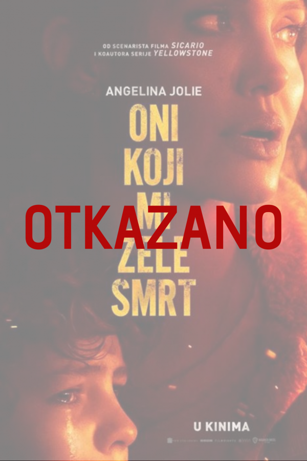 KINO / ONI KOJI MI ŽELE SMRT