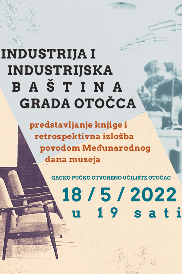 PREDSTAVLJANJE KNJIGE / INDUSTRIJA I INDUSTRIJSKA BAŠTINA GRADA OTOČCA