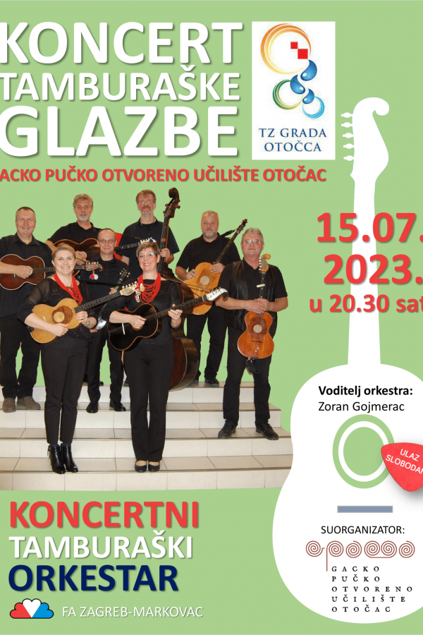 KONCERT TAMBURAŠKE GLAZBE / FA ZAGREB – MARKOVAC