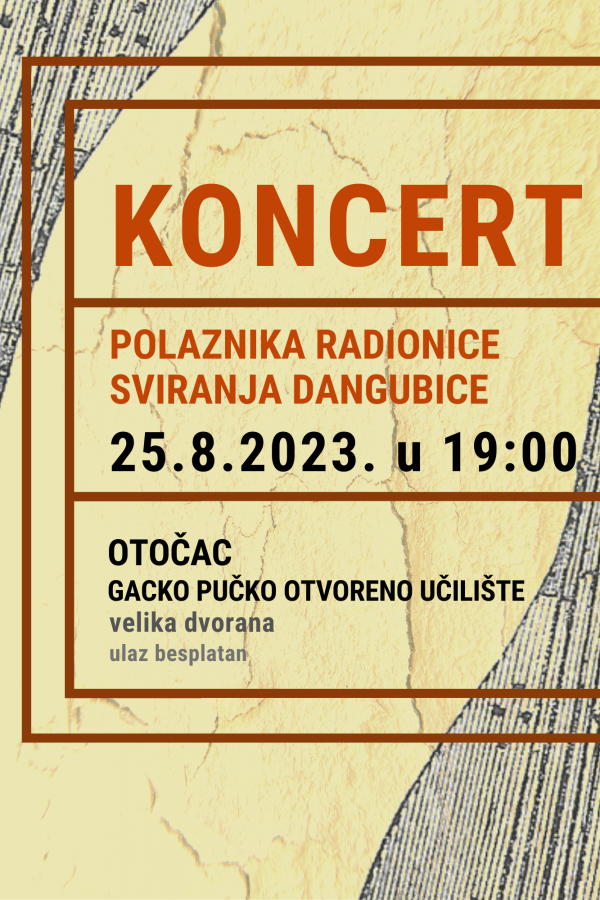 KONCERT POLAZNIKA RADIONICE SVIRANJA DANGUBICE